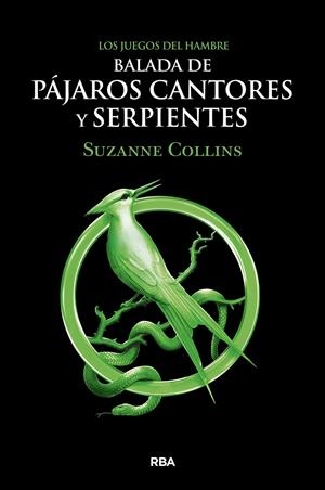 LOS JUEGOS DEL HAMBRE. BALADA DE PÁJAROS CANTORES Y SERPIENTES | 9788427220287 | COLLINS SUZANNE | Llibreria La Font de Mimir - Llibreria online Barcelona - Comprar llibres català i castellà