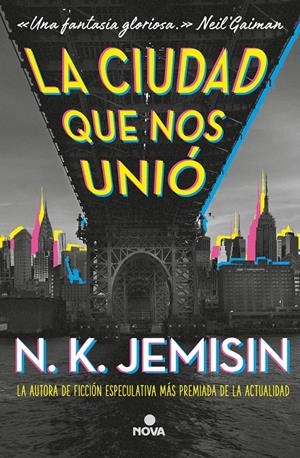 LA CIUDAD QUE NOS UNIÓ | 9788417347710 | JEMISIN, N.K. | Llibreria La Font de Mimir - Llibreria online Barcelona - Comprar llibres català i castellà