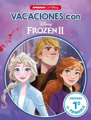 VACACIONES CON FROZEN II (LIBRO EDUCATIVO DISNEY CON ACTIVIDADES) | 9788417630720 | DISNEY, | Llibreria La Font de Mimir - Llibreria online Barcelona - Comprar llibres català i castellà