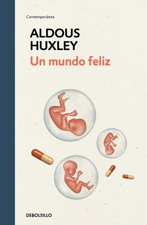 UN MUNDO FELIZ | 9788466350945 | HUXLEY, ALDOUS | Llibreria La Font de Mimir - Llibreria online Barcelona - Comprar llibres català i castellà