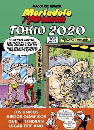 TOKIO 2020 (MAGOS DEL HUMOR 204) | 9788402423535 | IBÁÑEZ, FRANCISCO | Llibreria La Font de Mimir - Llibreria online Barcelona - Comprar llibres català i castellà