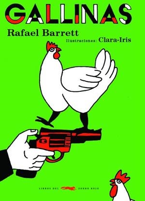 GALLINAS Y OTROS CUENTOS | 9788412079067 | BARRETT, RAFAEL | Llibreria La Font de Mimir - Llibreria online Barcelona - Comprar llibres català i castellà