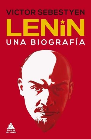 LENIN | 9788417743239 | SEBESTYEN, VICTOR | Llibreria La Font de Mimir - Llibreria online Barcelona - Comprar llibres català i castellà