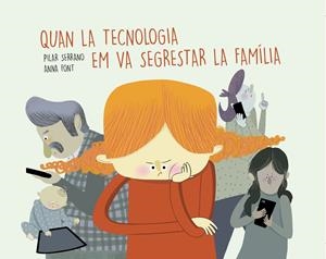 QUAN LA TECNOLOGIA EM VA SEGRESTAR LA FAMÍLIA | 9788417303853 | SERRANO BURGOS, PILAR | Llibreria La Font de Mimir - Llibreria online Barcelona - Comprar llibres català i castellà