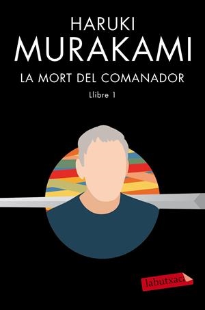 LA MORT DEL COMANADOR 1 | 9788417423490 | MURAKAMI, HARUKI | Llibreria La Font de Mimir - Llibreria online Barcelona - Comprar llibres català i castellà