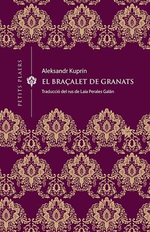 EL BRAÇALET DE GRANATS | 9788417998370 | KUPRÍN, ALEKSANDR | Llibreria La Font de Mimir - Llibreria online Barcelona - Comprar llibres català i castellà