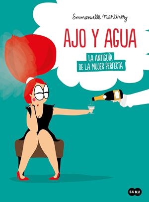 AJO Y AGUA | 9788491294719 | MARTINEZ, EMMANUELLE | Llibreria La Font de Mimir - Llibreria online Barcelona - Comprar llibres català i castellà