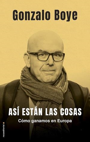 ASÍ ESTÁN LAS COSAS | 9788417805777 | BOYE, GONZALO | Llibreria La Font de Mimir - Llibreria online Barcelona - Comprar llibres català i castellà