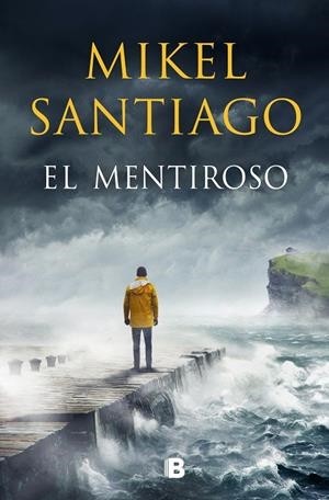 EL MENTIROSO | 9788466667449 | SANTIAGO, MIKEL | Llibreria La Font de Mimir - Llibreria online Barcelona - Comprar llibres català i castellà