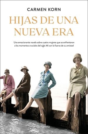 HIJAS DE UNA NUEVA ERA | 9788408224655 | KORN, CARMEN | Llibreria La Font de Mimir - Llibreria online Barcelona - Comprar llibres català i castellà