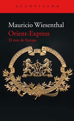 ORIENT-EXPRESS | 9788417902322 | WIESENTHAL GONZÁLEZ, MAURICIO | Llibreria La Font de Mimir - Llibreria online Barcelona - Comprar llibres català i castellà