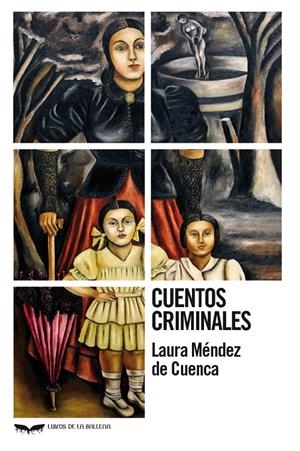 CUENTOS CRIMINALES | 9788483447420 | MÉNDEZ DE CUENCA, LAURA | Llibreria La Font de Mimir - Llibreria online Barcelona - Comprar llibres català i castellà