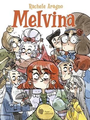 MELVINA | 9788412140705 | ARAGNO, RACHELE | Llibreria La Font de Mimir - Llibreria online Barcelona - Comprar llibres català i castellà
