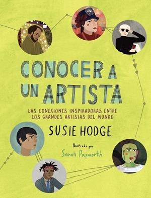 CONOCER A UN ARTISTA | 9788441542150 | HODGE, SUSIE | Llibreria La Font de Mimir - Llibreria online Barcelona - Comprar llibres català i castellà
