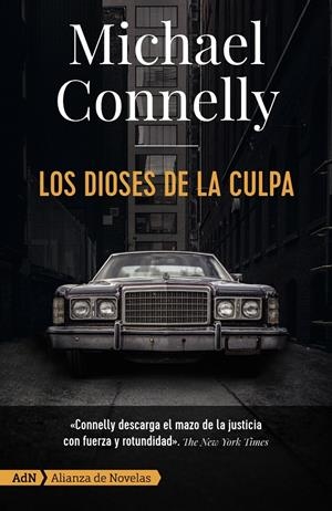 LOS DIOSES DE LA CULPA [ADN] | 9788413620275 | CONNELLY, MICHAEL | Llibreria La Font de Mimir - Llibreria online Barcelona - Comprar llibres català i castellà