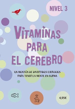 VITAMINAS PARA EL CEREBRO 3 | 9788424669171 | VARIOS AUTORES | Llibreria La Font de Mimir - Llibreria online Barcelona - Comprar llibres català i castellà