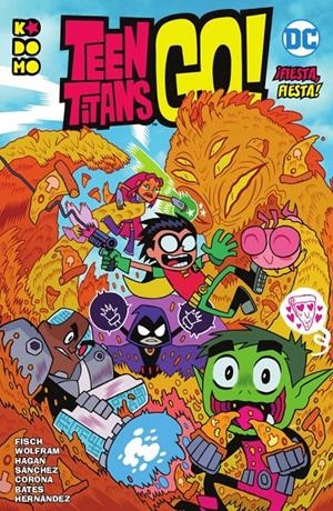 TEEN TITANS GO! VOL. 01: ¡FIESTA, FIESTA! | 9788417665449 | FISCH, SHOLLY/WOLFRAM, AMY/SÁNCHEZ, RICARDO | Llibreria La Font de Mimir - Llibreria online Barcelona - Comprar llibres català i castellà