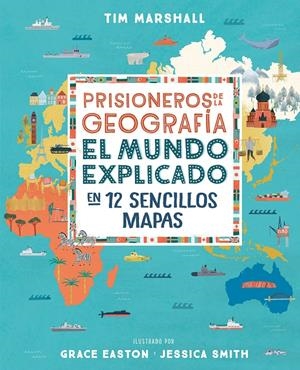 PRISIONEROS DE LA GEOGRAFÍA | 9788408216735 | MARSHALL, TIM | Llibreria La Font de Mimir - Llibreria online Barcelona - Comprar llibres català i castellà