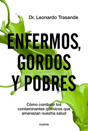 ENFERMOS, GORDOS Y POBRES | 9788449336966 | TRASANDE, LEONARDO | Llibreria La Font de Mimir - Llibreria online Barcelona - Comprar llibres català i castellà