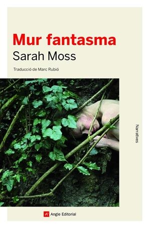 MUR FANTASMA | 9788418197093 | MOSS, SARAH | Llibreria La Font de Mimir - Llibreria online Barcelona - Comprar llibres català i castellà