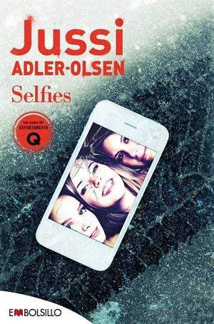 SELFIES | 9788418185038 | ADLER-OLSEN, JUSSI | Llibreria La Font de Mimir - Llibreria online Barcelona - Comprar llibres català i castellà
