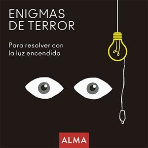 ENIGMAS DE TERROR PARA RESOLVER CON LA LUZ ENCENDIDA | 9788418008221 | HATERO, JOSE ANTONIO | Llibreria La Font de Mimir - Llibreria online Barcelona - Comprar llibres català i castellà