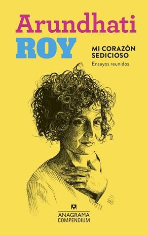 MI CORAZÓN SEDICIOSO | 9788433959645 | ROY, ARUNDHATI | Llibreria La Font de Mimir - Llibreria online Barcelona - Comprar llibres català i castellà