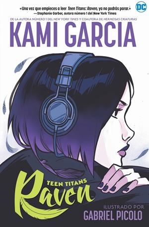 TEEN TITANS: RAVEN | 9788418002779 | GARCÍA, KAMI | Llibreria La Font de Mimir - Llibreria online Barcelona - Comprar llibres català i castellà