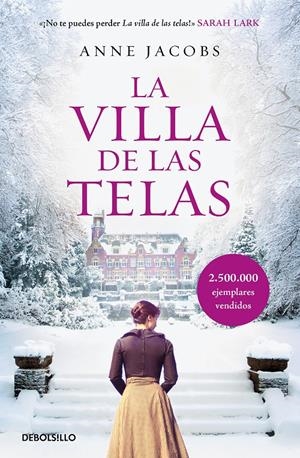 LA VILLA DE LAS TELAS | 9788466346238 | JACOBS, ANNE | Llibreria La Font de Mimir - Llibreria online Barcelona - Comprar llibres català i castellà