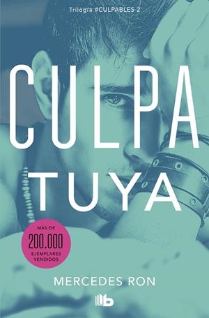CULPA TUYA (CULPABLES 2) | 9788413142029 | RON, MERCEDES | Llibreria La Font de Mimir - Llibreria online Barcelona - Comprar llibres català i castellà