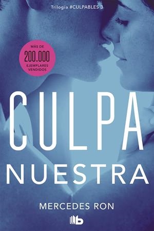 CULPA NUESTRA (CULPABLES 3) | 9788413142036 | RON, MERCEDES | Llibreria La Font de Mimir - Llibreria online Barcelona - Comprar llibres català i castellà