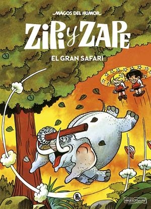 ZIPI Y ZAPE. EL GRAN SAFARI (MAGOS DEL HUMOR 18) | 9788402423559 | ESCOBAR, JOSEP | Llibreria La Font de Mimir - Llibreria online Barcelona - Comprar llibres català i castellà