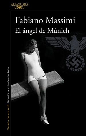EL ÁNGEL DE MÚNICH | 9788420454290 | MASSIMI, FABIANO | Llibreria La Font de Mimir - Llibreria online Barcelona - Comprar llibres català i castellà
