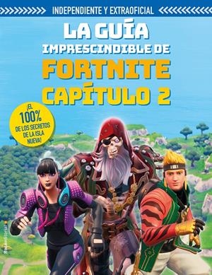 FORTNITE CAPÍTULO 2 | 9788418014567 | PETTMAN, KEVIN | Llibreria La Font de Mimir - Llibreria online Barcelona - Comprar llibres català i castellà