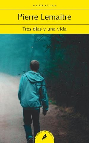 TRES DÍAS Y UNA VIDA | 9788418173097 | LEMAITRE, PIERRE | Llibreria La Font de Mimir - Llibreria online Barcelona - Comprar llibres català i castellà