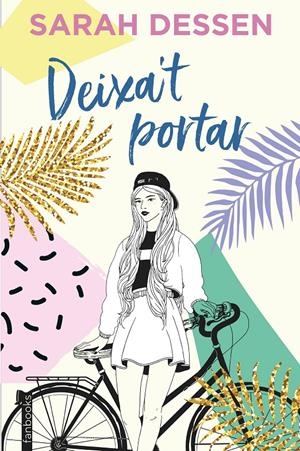 DEIXA'T PORTAR | 9788417515775 | DESSEN, SARAH | Llibreria La Font de Mimir - Llibreria online Barcelona - Comprar llibres català i castellà