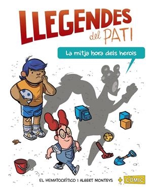 LA MITJA HORA DELS HEROIS | 9788448952006 | HEMATOCRÍTICO, EL | Llibreria La Font de Mimir - Llibreria online Barcelona - Comprar llibres català i castellà