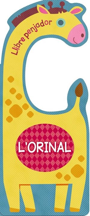 LLIBRE PENJADOR. L'ORINAL | 9788499063256 | VARIOS AUTORES | Llibreria La Font de Mimir - Llibreria online Barcelona - Comprar llibres català i castellà