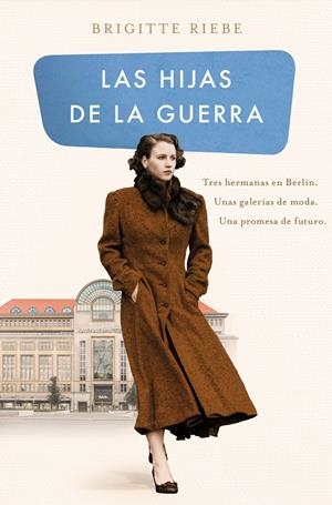 LAS HIJAS DE LA GUERRA (LAS HERMANAS DE KUDAMM 1) | 9788466667876 | RIEBE, BRIGITTE | Llibreria La Font de Mimir - Llibreria online Barcelona - Comprar llibres català i castellà