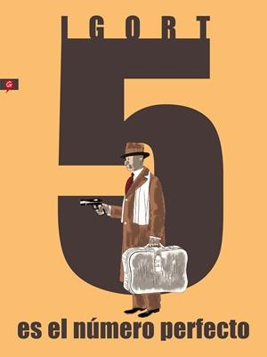 5 ES EL NÚMERO PERFECTO | 9788416131563 | IGORT | Llibreria La Font de Mimir - Llibreria online Barcelona - Comprar llibres català i castellà