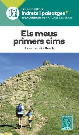 ELS  MEUS PRIMERS CIMS | 9788480908238 | ESCALE I BOSCH, JOAN | Llibreria La Font de Mimir - Llibreria online Barcelona - Comprar llibres català i castellà
