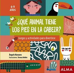 ¿QUÉ ANIMAL TIENE LOS PIES EN LA CABEZA? | 9788418008290 | NAVARRO, ÀNGELS | Llibreria La Font de Mimir - Llibreria online Barcelona - Comprar llibres català i castellà