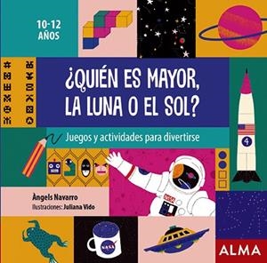 ¿QUIÉN ES MAYOR, LA LUNA O EL SOL? | 9788418008306 | NAVARRO, ÀNGELS | Llibreria La Font de Mimir - Llibreria online Barcelona - Comprar llibres català i castellà
