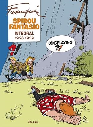 SPIROU Y FANTASIO INTEGRAL 6 | 9788417294854 | FRANQUIN, ANDRÉ | Llibreria La Font de Mimir - Llibreria online Barcelona - Comprar llibres català i castellà