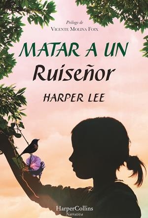 MATAR A UN RUISEÑOR | 9788491392255 | LEE, HARPER | Llibreria La Font de Mimir - Llibreria online Barcelona - Comprar llibres català i castellà