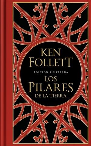 LOS PILARES DE LA TIERRA (EDICIÓN ILUSTRADA) (SAGA LOS PILARES DE LA TIERRA 1) | 9788401023866 | FOLLETT, KEN | Llibreria La Font de Mimir - Llibreria online Barcelona - Comprar llibres català i castellà