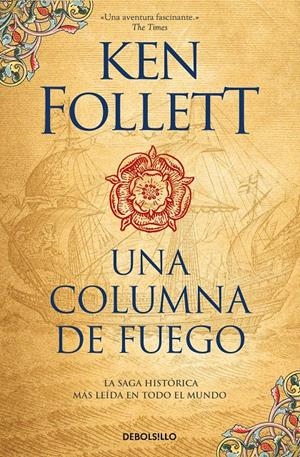 UNA COLUMNA DE FUEGO (SAGA LOS PILARES DE LA TIERRA 3) | 9788466351058 | FOLLETT, KEN | Llibreria La Font de Mimir - Llibreria online Barcelona - Comprar llibres català i castellà