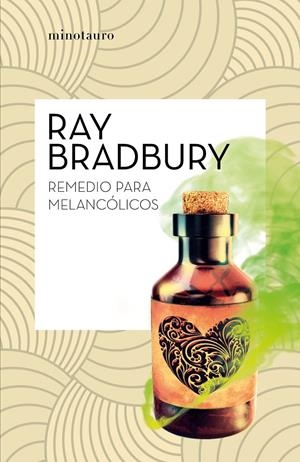 REMEDIO PARA MELANCÓLICOS | 9788445007501 | BRADBURY, RAY | Llibreria La Font de Mimir - Llibreria online Barcelona - Comprar llibres català i castellà