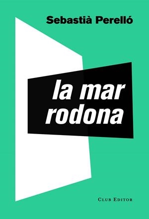 LA MAR RODONA | 9788473292795 | PERELLÓ, SEBASTIÀ | Llibreria La Font de Mimir - Llibreria online Barcelona - Comprar llibres català i castellà