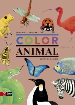 COLOR ANIMAL - CATALÀ | 9788417374648 | FIGUERAS, EMMANUELLE | Llibreria La Font de Mimir - Llibreria online Barcelona - Comprar llibres català i castellà